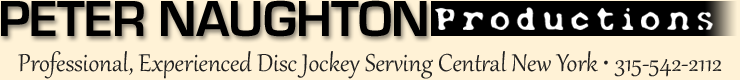 DJ Peter Naughton - Syracuse DJ, Utica DJ, Central New York DJ